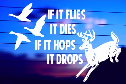 if-it-flies-it-dies-vinyl-decal