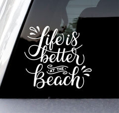 life-is-better-at-the-beach-vinyl-decal-car-window-sticker