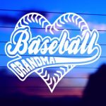 Baseball Grandma vinyl die cut decal for cars trucks