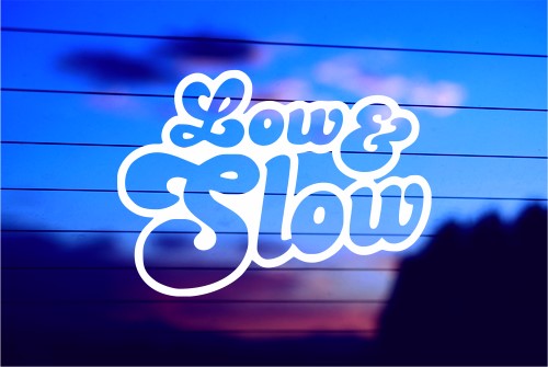 Low & Slow JDM vinyl die cut decal for cars trucks laptops windows