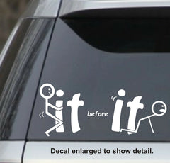 FCK it Before It Fcks You F it Funny Car Decal Window sticker fuk it f-ck it. Decal Die Cut Vinyl Decal/ Bumper For Windows, Cars, Trucks, Laptops, Etc.