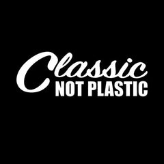 Classic Not Plastic Die Cut Vinyl Decal