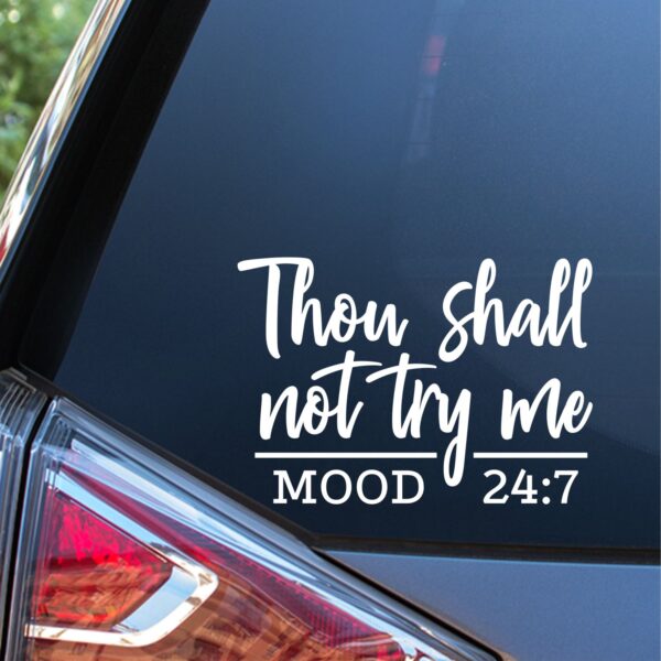 thou-shall-not-try-me-vinyl-car-decal-die-cut-sticker