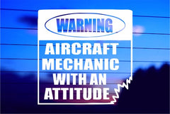 Warning Aircraft Mechanic vinyl die cut decal for cars trucks laptops