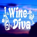 WINE DIVA Die Cut Vinyl Decal/ Bumper For Windows, Cars, Trucks, Laptops, Etc.