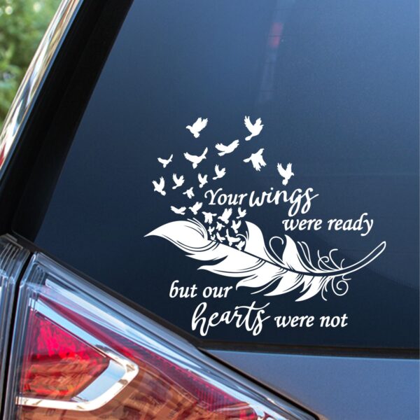your wings were ready vinyl die cut decal on car window