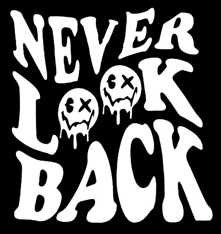 Never Look Back Die Cut Vinyl Decal
