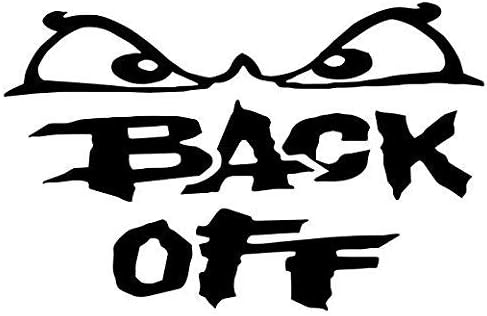 Back Off Angry Eyes - Sticker Graphic - Auto, Wall, Laptop, Cell, Truck Sticker for Windows, Cars, Trucks Die Cut Vinyl Decal