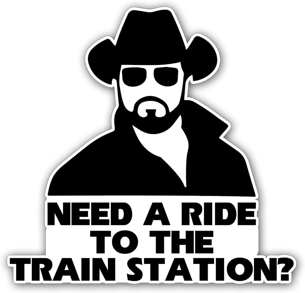 Need A Ride to The Train Station  Pack, Decal  for Tumbler Cup, Laptop, Phones, Helmets, Boats, Hardhats and Vehicles  Die Cut Vinyl Decal
