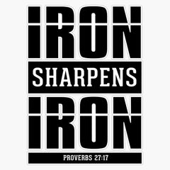 Iron Sharpens Iron For Windows, Cars, Trucks, Laptops, Etc.