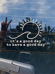 Good Day Sunshine Sticker Die Cut Vinyl Decal