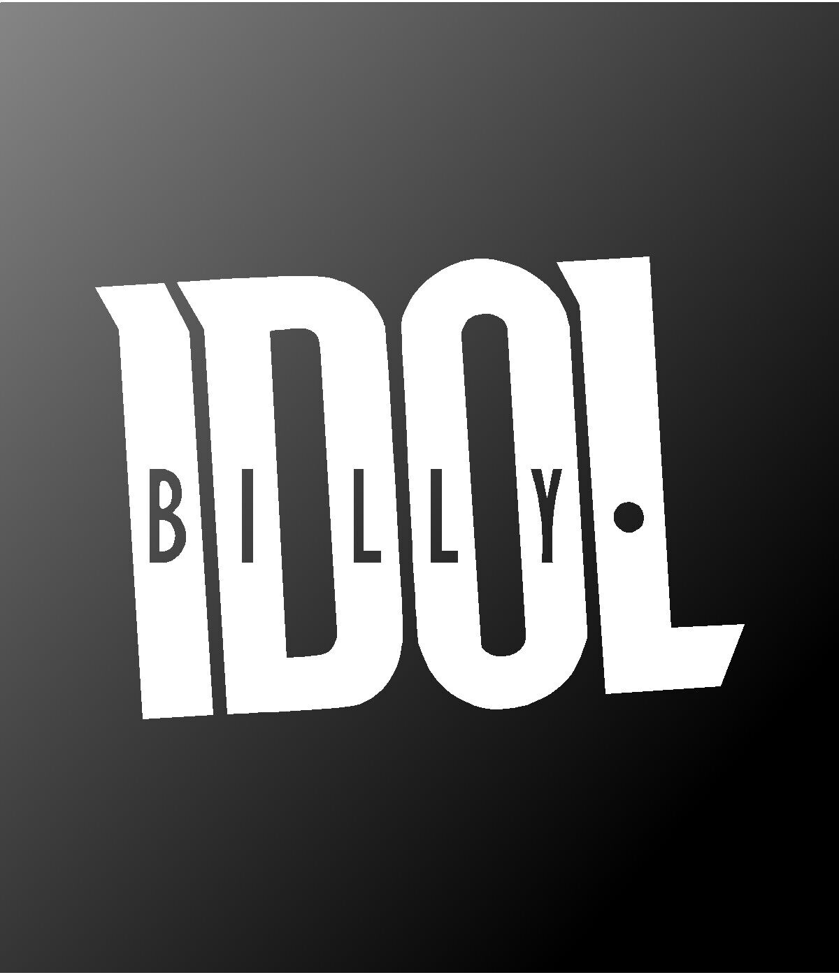 Billy Idol Vinyl Die Cut Vinyl Decal/ Bumper For Windows, Cars, Trucks, Laptops, Etc.