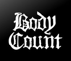 Body Count Bloodlust Ice-T Metal Band Vinyl Die Cut Vinyl Decal/ Bumper For Windows, Cars, Trucks, Laptops, Etc.