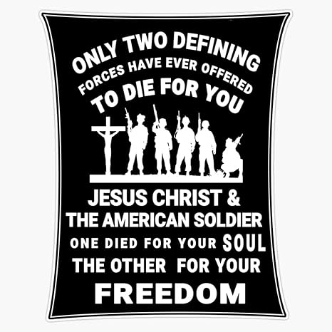 Two Defining Forces Jesus Christ and The American Soldier Die Cut Vinyl Decal