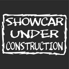 Showcar Under Construction Sticker Die Cut Vinyl Decal