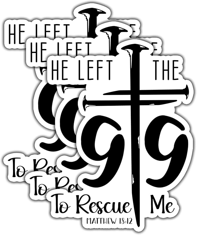 He Left The 99 to Rescue Me Sticker Bible Verse Matthew 18:12 Vinyl Decal For Windows, Cars, Trucks, Laptops, Etc.