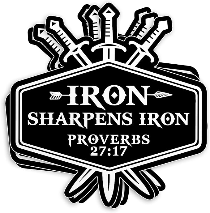 Iron Sharpens Iron Sticker For Windows, Cars, Trucks, Laptops, Etc