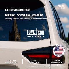 Love God, Love People  Die Cut Vinyl Decal