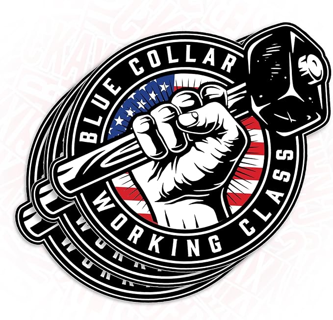 Blue Collar Working Class Stickers Die Cut Vinyl Decal