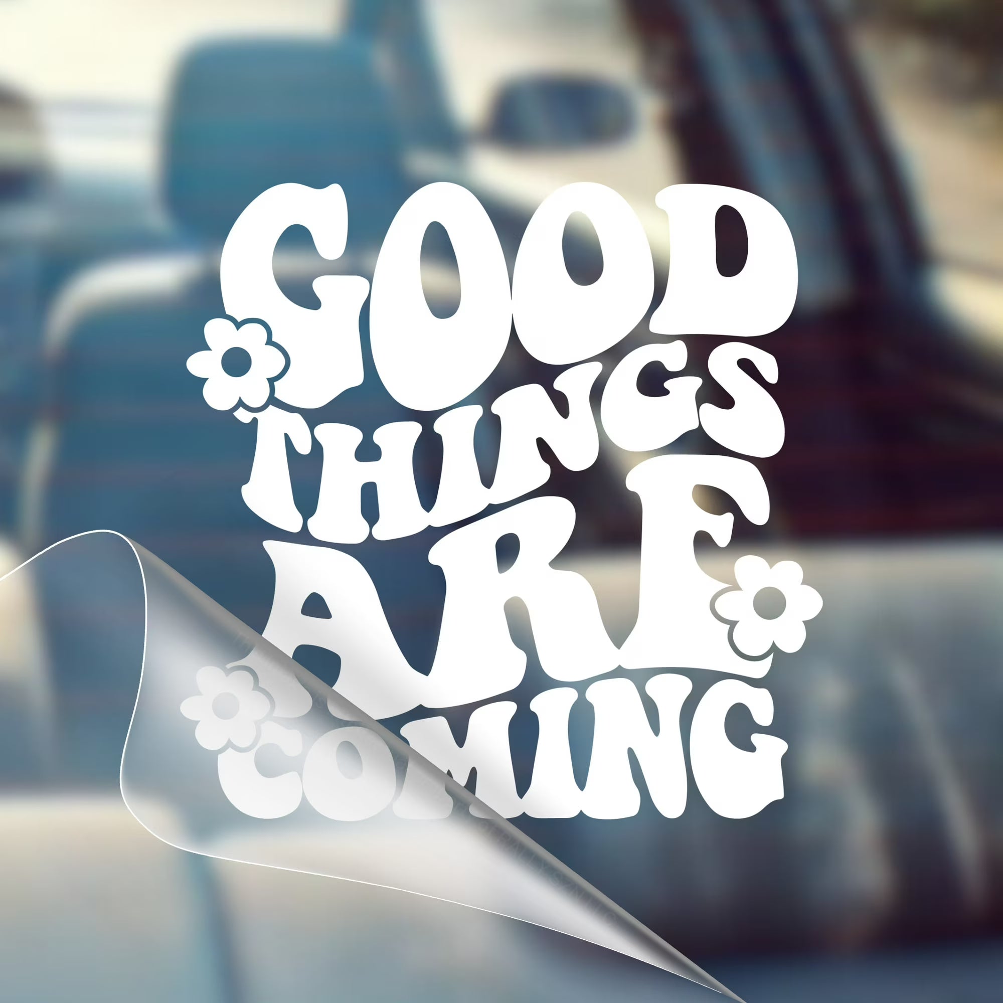 Good Things are Coming - Motivational Car Vinyl Decal Bumper Sticker for Car Die Cut Vinyl Decal