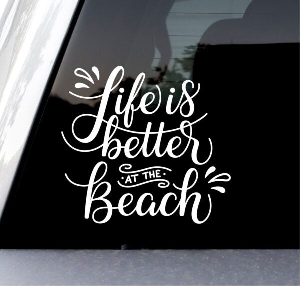 life-is-better-at-the-beach-vinyl-decal-car-window-sticker