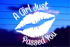 a-girl-just-passed-you-vinyl-car-decal-die-cut-sticker