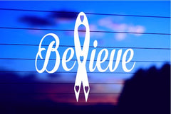 Believe Cancer Awareness vinyl die cut decal for cars trucks laptops windows