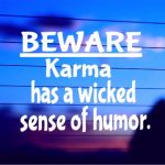 beware-karma-vinyl-die-cut-decal