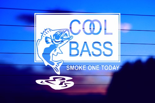 Cool Bass Smoke One Today vinyl die cut decal for cars, trucks, windows, and laptops