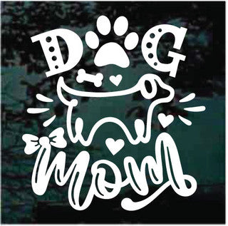 Dog Mom Decals | Die Cut Vinyl Decal
