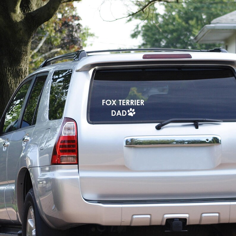 Fox terrier Dog Dad Decal Die Cut Vinyl Decal