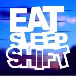 eat-sleep-shift-vinyl-decal-on-car-window-bumper