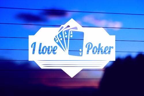 I Love Poker vinyl die cut decal for cars, trucks, windows, and laptops
