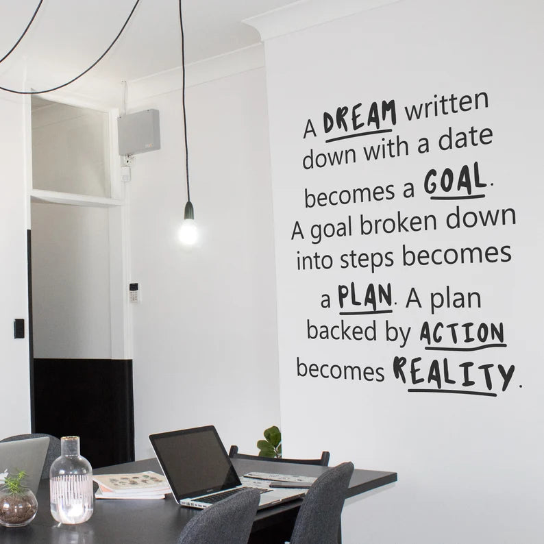 A Dream Written Motivational and Inspirational Office Wall Decal Die Cut Vinyl Decal