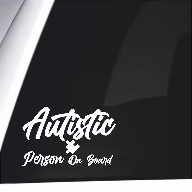 Autistic Person On Board Vinyl Decal Die Cut Vinyl Decal