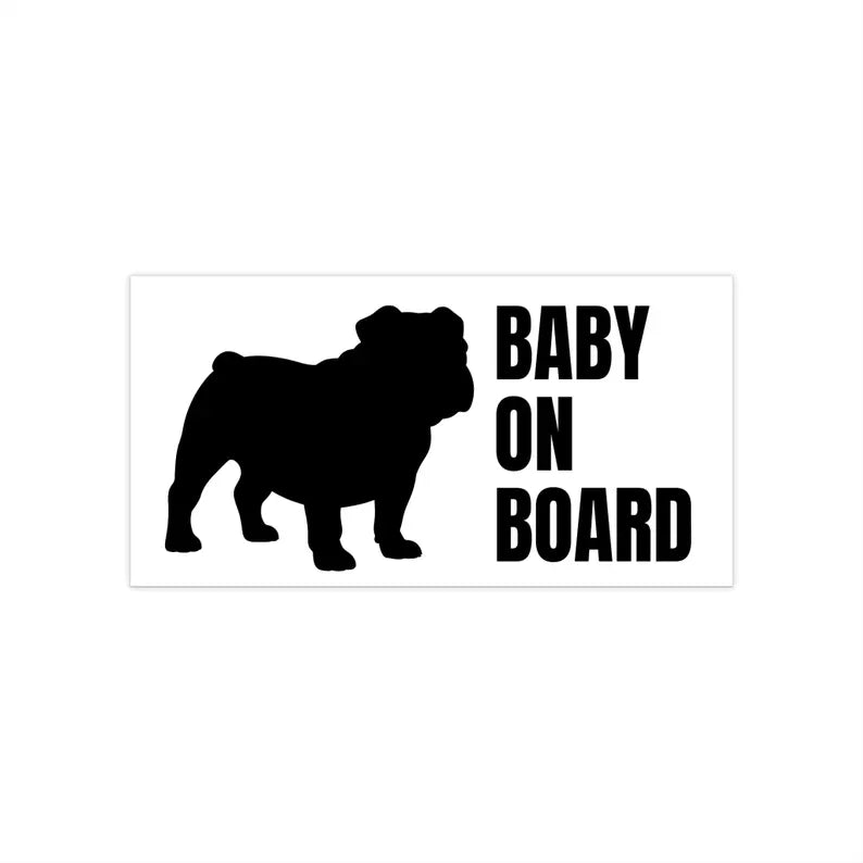 Bulldog Baby On Board Bumper Sticker | Weather-Resistant Car Decal Die Cut Vinyl Decal