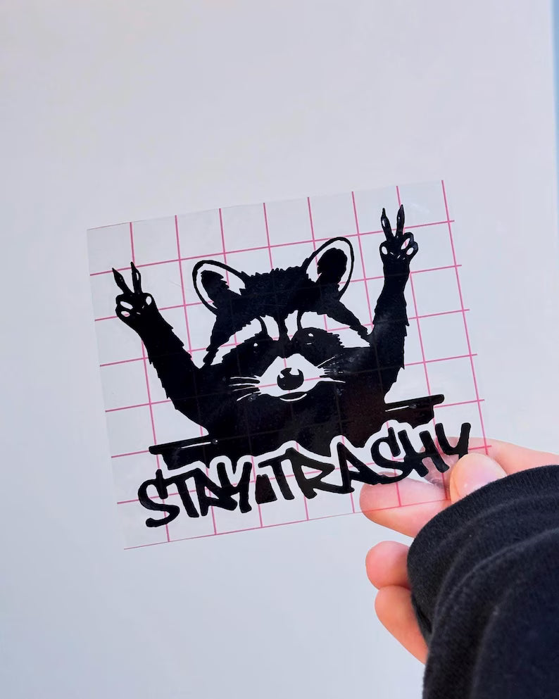 Stay Trashy Raccoon Vinyl Decal | Funny Car Sticker | Die Cut Vinyl Decal