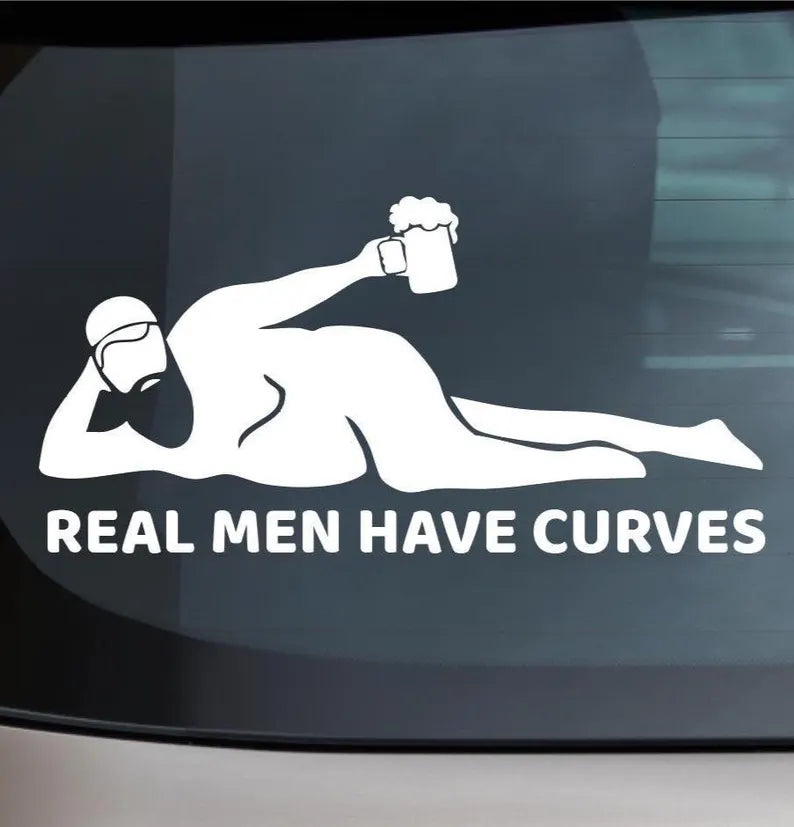 Real Men have curves Decal | Die Cut Vinyl Decal