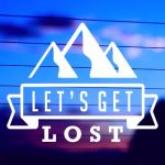 Let’s Get Lost vinyl die cut decal for cars trucks laptops windows