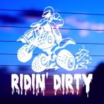 Ridin’ Dirty Four Wheeler Decal