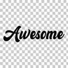 Awesome   Die Cut Vinyl Decal