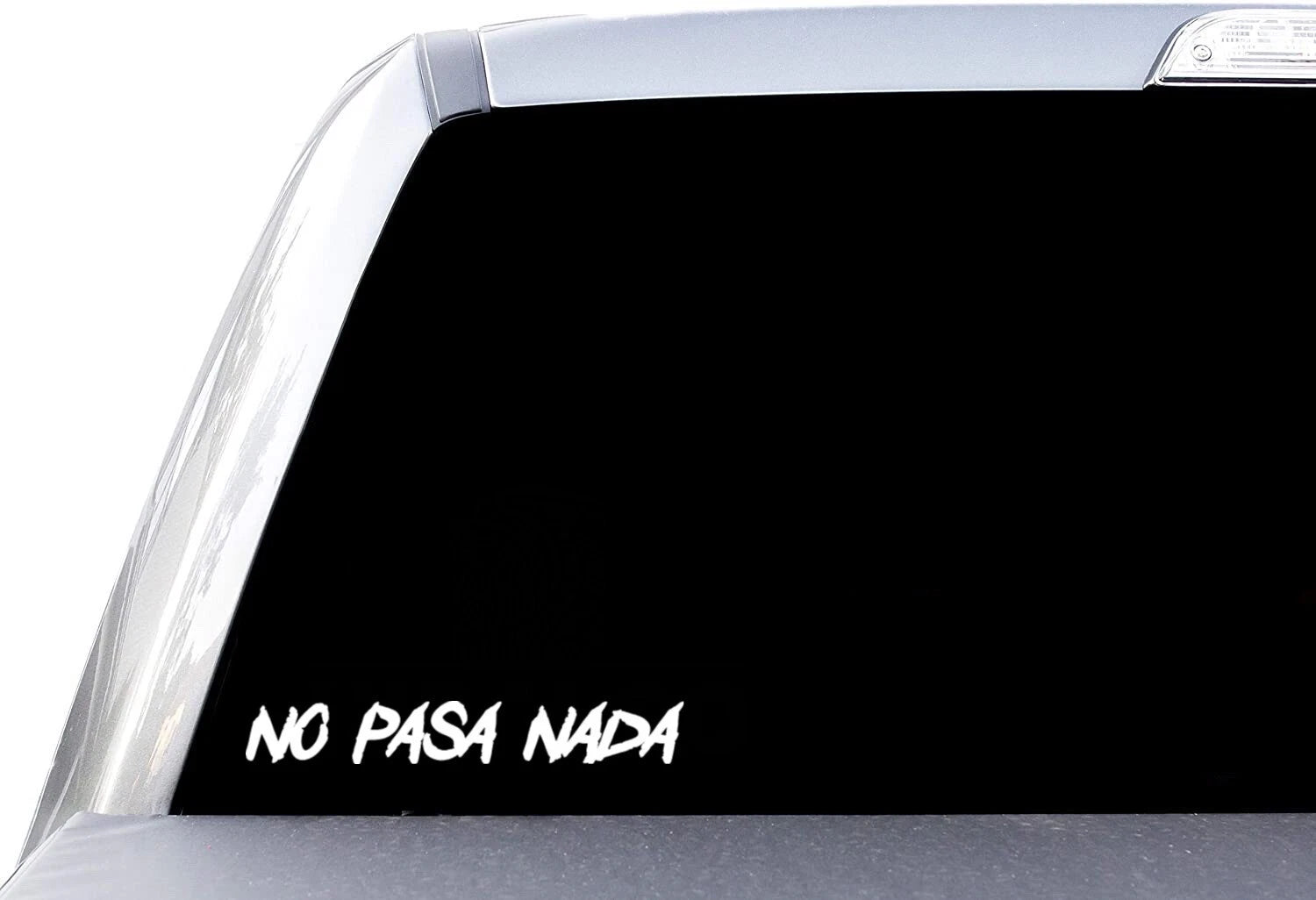 No Pasa Nada Window Die Cut Vinyl Decal