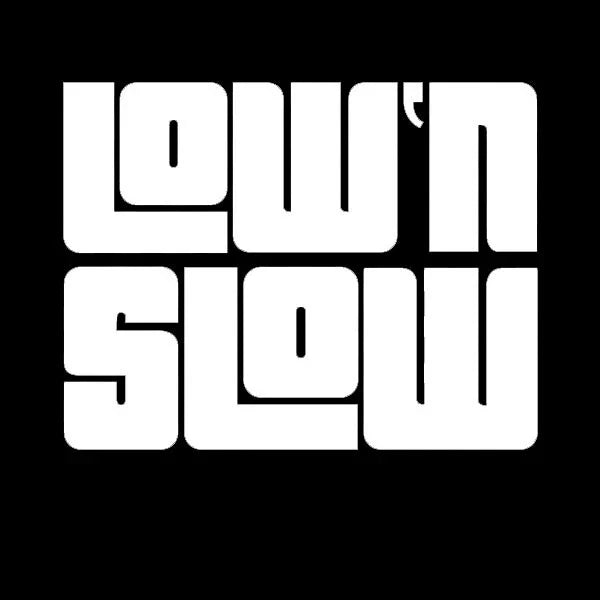 Low & Slow Sticker Die Cut Vinyl Decal
