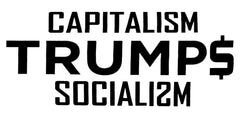 Capitalism Trump Die Cut Vinyl Decal
