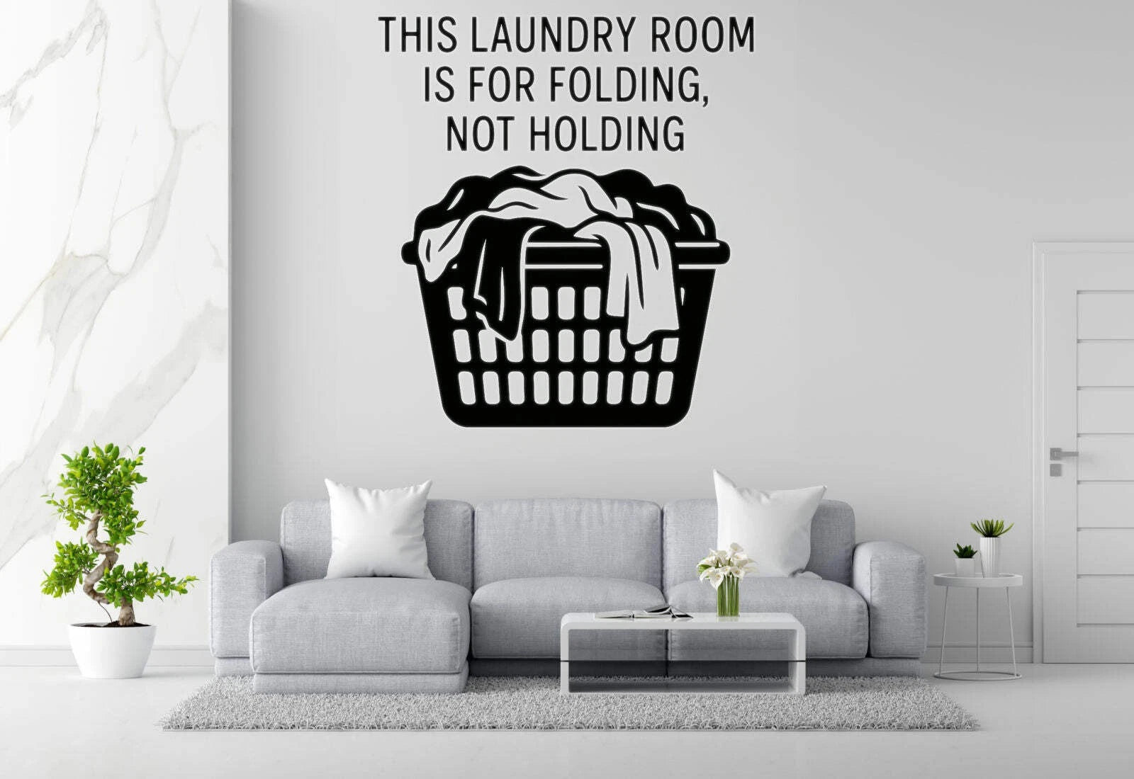 This Laundry Room Is For Folding Die Cut Vinyl Decal