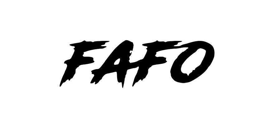 FAFO Sticker  Decal Sticker Decal