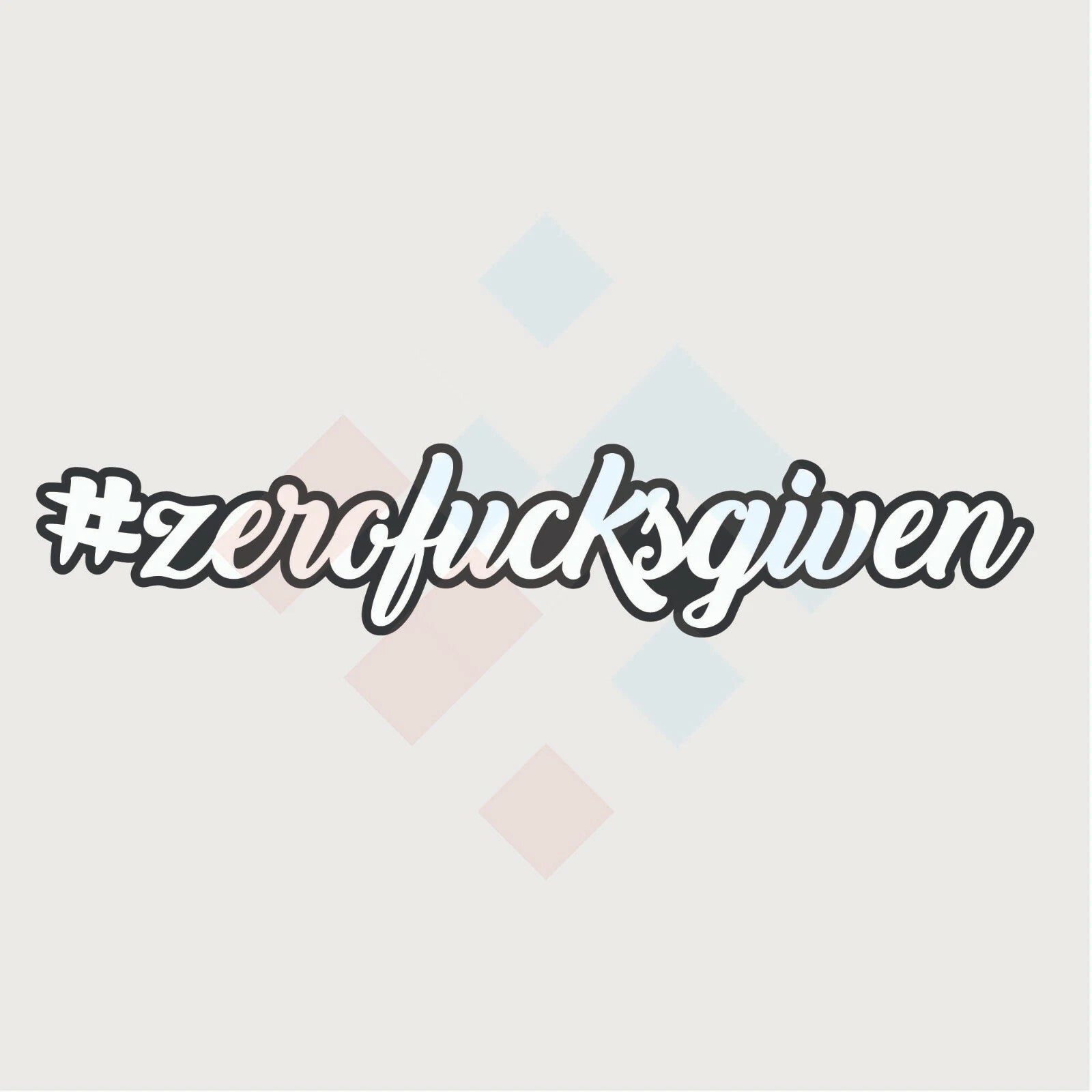 ZERO F*CKS GIVEN Sticker 200mm hashtag hoon bns car ute window decal funny 4wd.  Decal Die Cut Vinyl Decal/ Bumper For Windows, Cars, Trucks, Laptops, Etc.