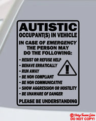 AUTISTIC OCCUPANT IN VEHICLE  Die Cut Vinyl Decal