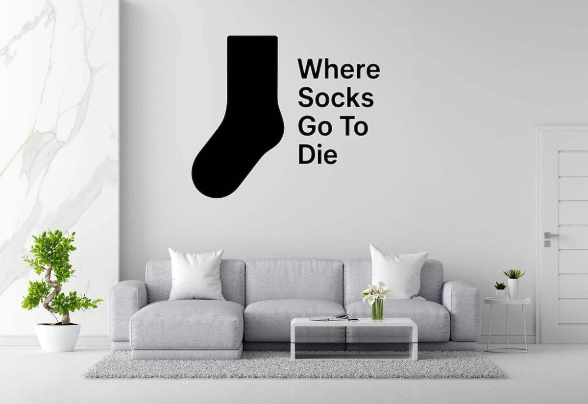 Where Socks Go To Die Cut Vinyl Decal