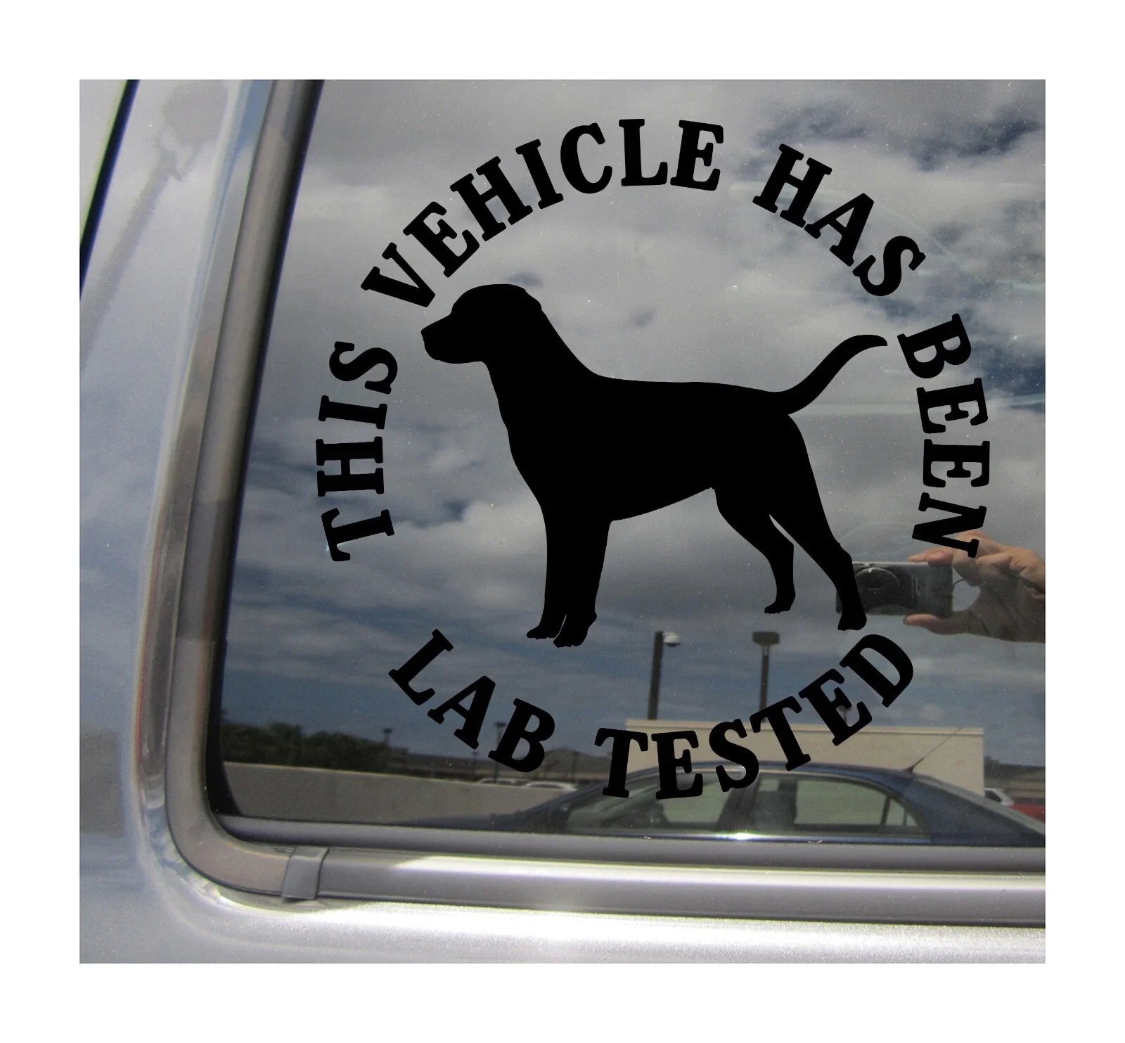 Black This Vehicle Has Been Lab Tested Die Cut Vinyl Decal